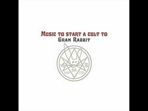 Gram Rabbit - Dirty Horse