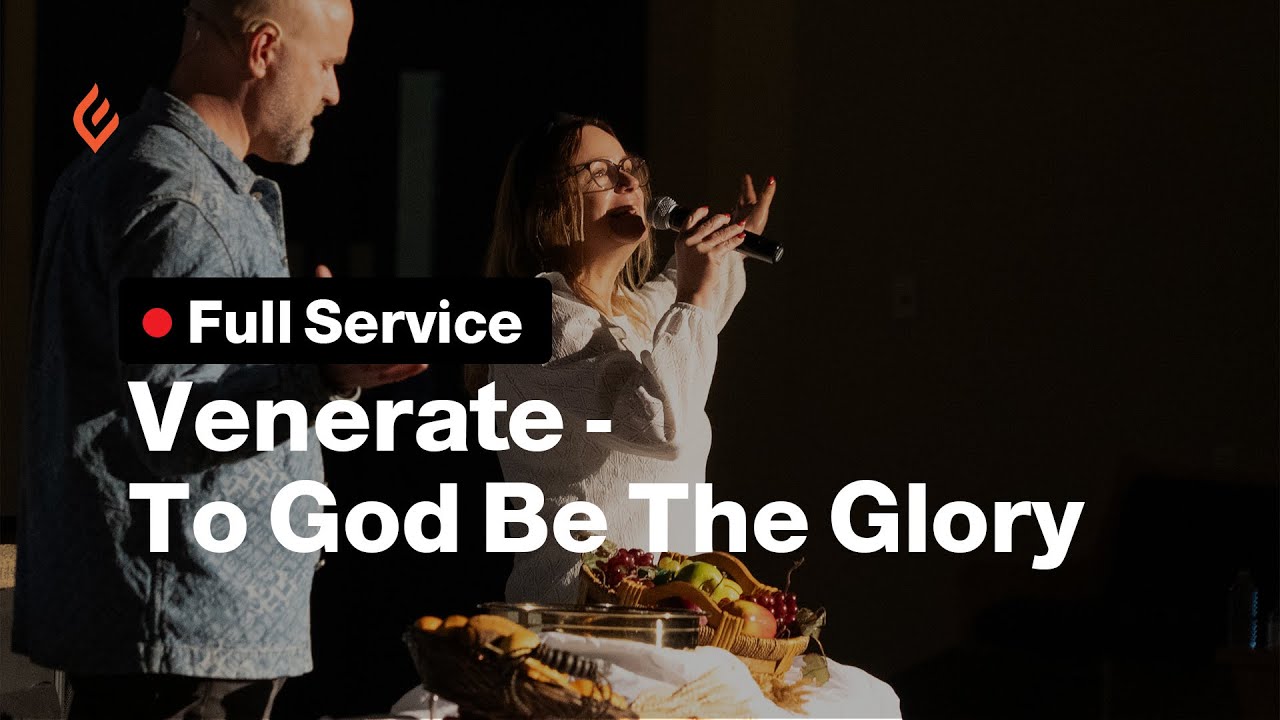 Venerate – To God Be The Glory