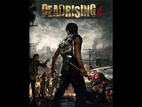 DEAD RISING 3 APOCALYPSE EDITION   Gameplay Walkthrough Part 1 No Commentary PC 4K 60FPS ULTRA HD