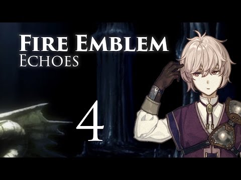 Retarded Horsemen! Fire Emblem Echoes, Shadows of Valentia, Classic Hard Let's Play - Part 4