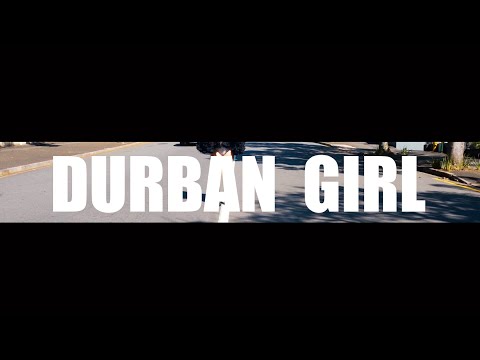 Durban Girl - Lex LaFoy ft. iFani (Official Music Video)