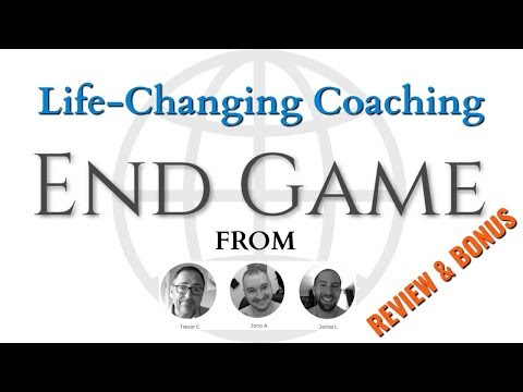 End Game Review Demo Bonus - Life Changing Affiliate Coaching Video