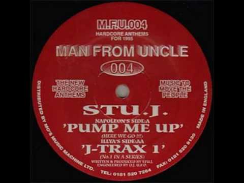 Stu J - Pump Me Up (Here We Go!!!) [MFU 004]