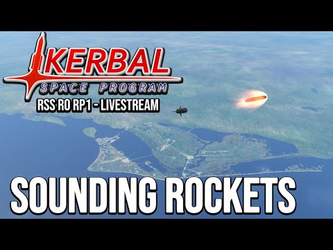 KSP RSS RO RP 1 - Sounding Rockets Era
