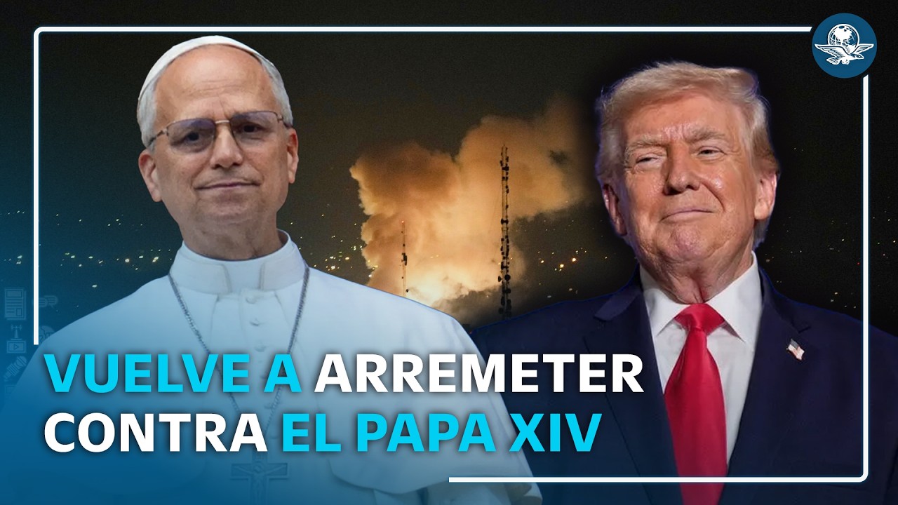Trump vuelve a criticar al Papa y pide que condene a Irán por miles de muertes