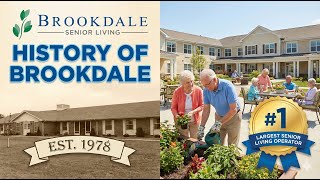 History of Brookdale Senior Living: Growth, Mergers & Industry Leadership