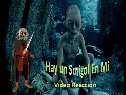 HAY UN SMIGOL EN MI!! BY TRAZZTO|LA VIDA ES UN TESORO XDDDD| VIDEOREACCION