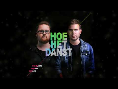 Marco Borsato, Armin van Buuren, Davina Michelle - Hoe Het Danst (The Machine x Uncaged bootleg)