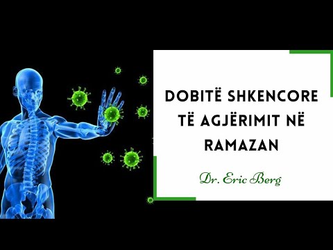 Dobitë shkencore të agjërimit në Ramazan - Dr. Eric Berg