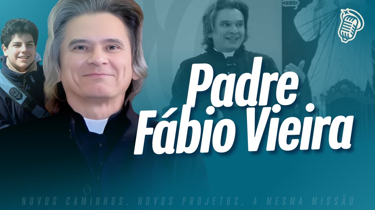 PADRE FÁBIO VIEIRA (ESPECIAL CARLO ACUTIS) - SANTOFLOW PODCAST #252