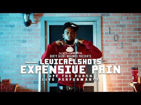 LeviCallShots "Expensive Pain" (Off The Porch Live Performance)