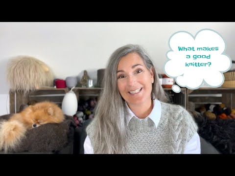 Fiftyfabulous Knits, ep. 70 – What makes a good knitter?
