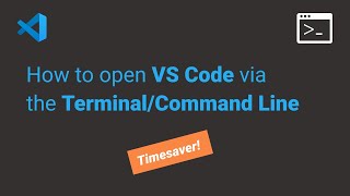 How to Open VS Code from your Terminal/Command Line (Fast)