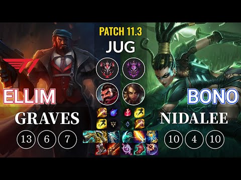 T1 Ellim Graves vs Bono Nidalee Jungle - KR Patch 11.3