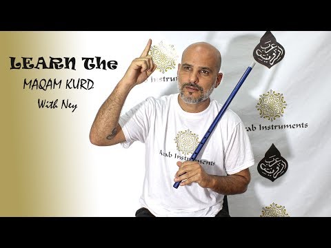 Ney Lesson - Learn the Kurd Maqam Tutorial