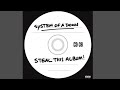 System Of A Down I E A I A I O Remastered 2023