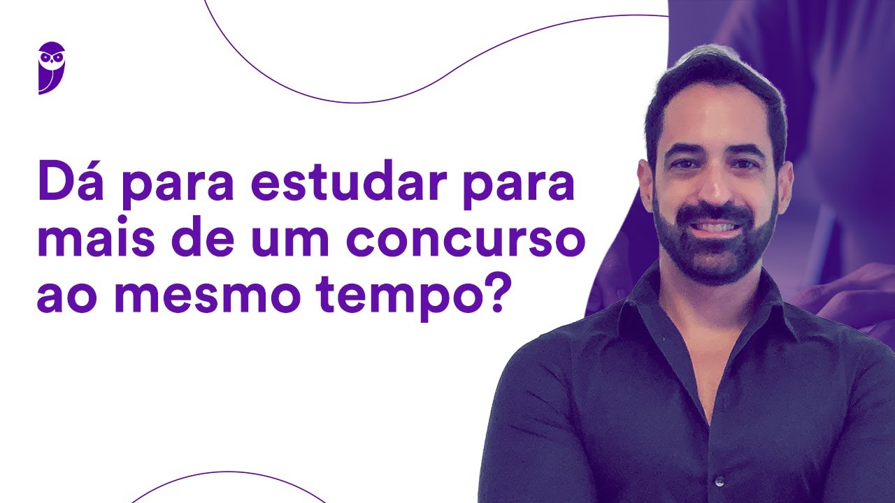 Dá para estudar para mais de um concurso ao mesmo tempo?