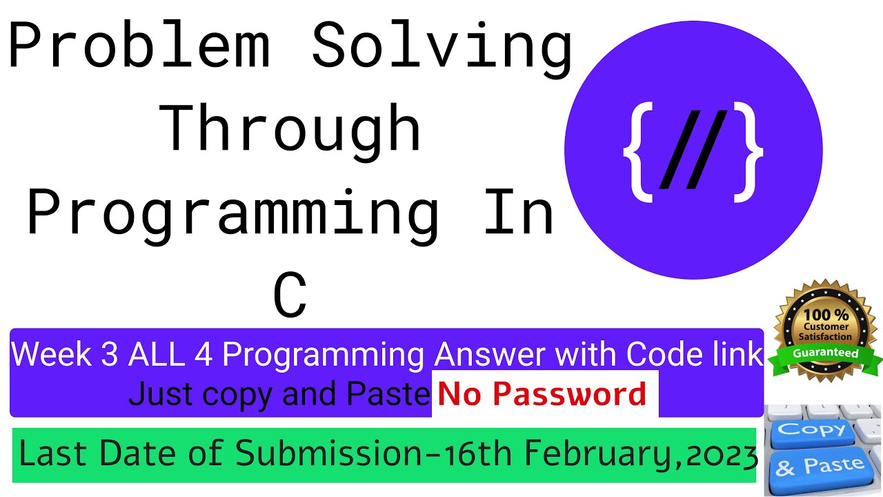 NPTEL: Problem solving through programming in C week 3 all programming assignment with link of codes