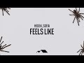 Hedex Sofia Feels Like