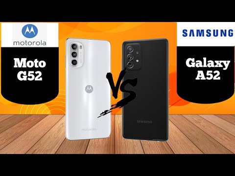 Motorola Moto G52 vs Samsung Galaxy A52