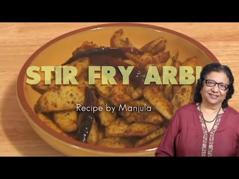 Taro Root Recipe | Stir Fry Arbi | Indian Recipe by Manjula