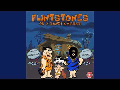 Flintstones (feat. M Roks & O.B)