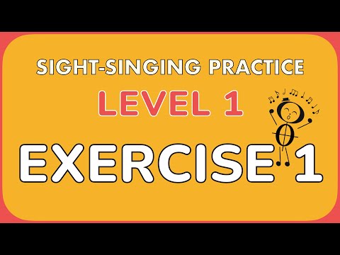 Sight-singing practice: Level 1, Exercise 1