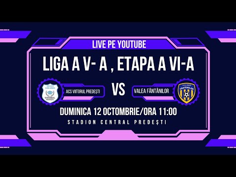 Viitorul Predești  este live! ACS VIITORUL PREDEȘTI VS VALEA FÂNTÂNILOR