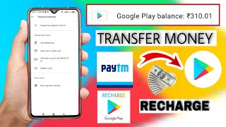 how to recharge google play balance using paytm wallet | paytm to google play store money transfer