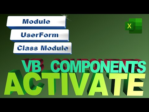 Activate Vb Components Moduleuserformclass Module Using A Macro