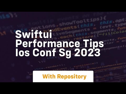 Swiftui performance tips ios conf sg 2023