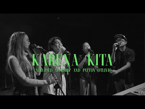 Karena Kita (Waktu Kecil Kita Merindukan Natal) | UNDVD feat. Otlivio