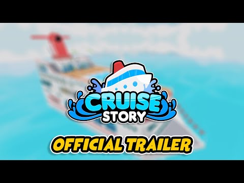 Cruise Story Roblox
