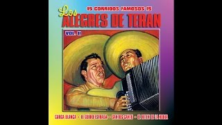Los Alegres De Teran - Valentin De La Sierra