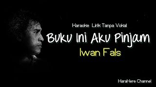 Download lagu Karaoke Iwan Fals - Buku Ini Aku Pinjam mp3