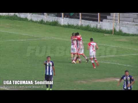 Liga Tucumana (Semifinal): Ñuñorco doblegó a Almirante Brown y es finalista 2018