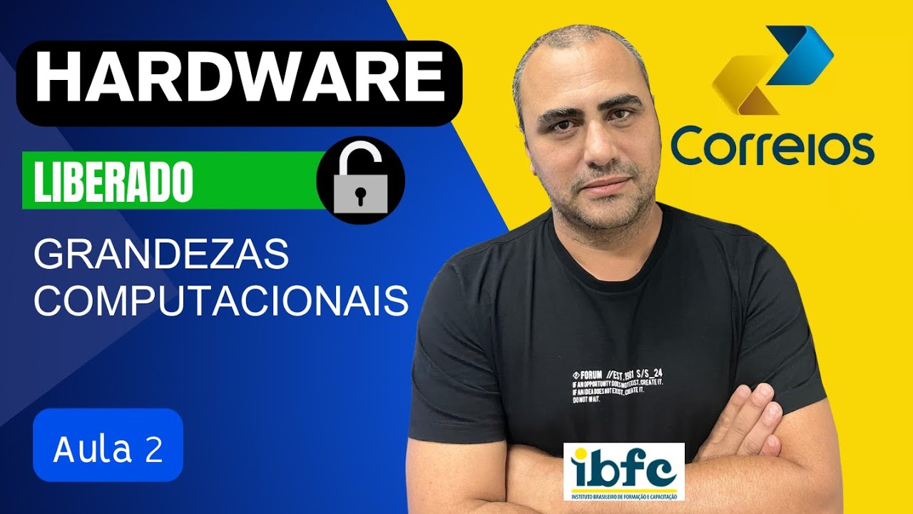 Noções de Hardware e Software para Correios 2024 | Grandezas computacionais