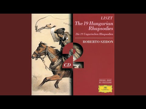 Liszt: Hungarian Rhapsody No. 18 in F Sharp Minor, S. 244