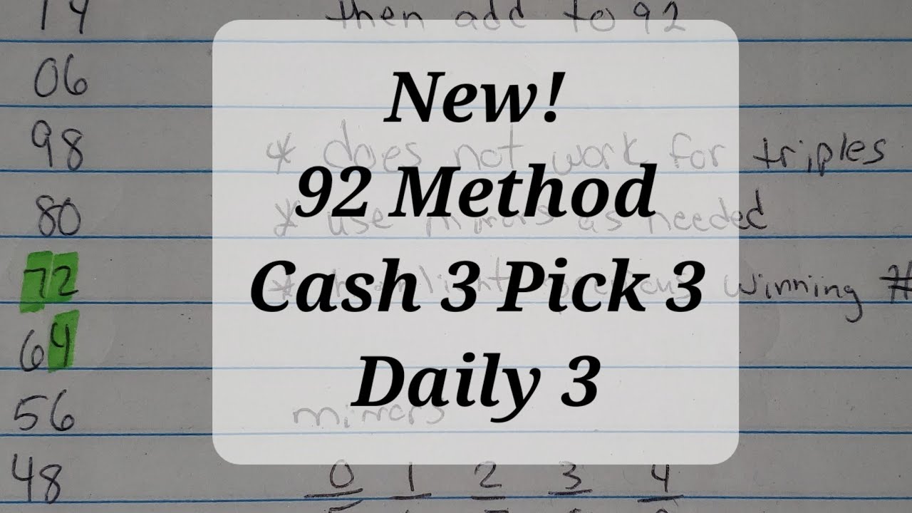 Watch video New! 92 Method Cash 3 Pick 3 Daily Predictions and Strategies Now New! 92 Method Cash 3 Pick 3 Daily Predictions and Strategies
