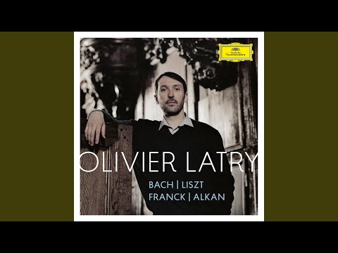 Alkan: 13 Prières, Op. 64: 11. Andantino (Transcr. Franck for Organ)