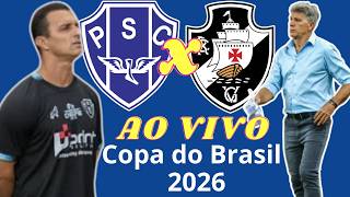 Ao Vivo | Paysandu x Vasco - Copa do Brasil 2026