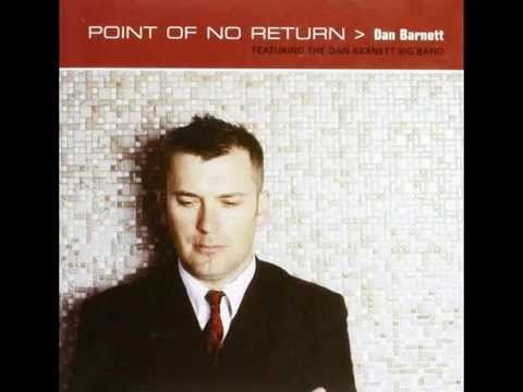 Dan Barnett - Point of No Return