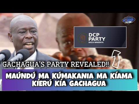 GACHAGUA'S New Party REVEALED!! Wamuchomba KUUMA Mwena wa Rigathi #kikuyugossipclub