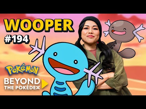 Beyond the Pokédex | Entry #194 - Wooper