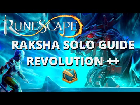 Solo Raksha Guide With Revolution++ 5 MIN KILLS! [Runescape 3]