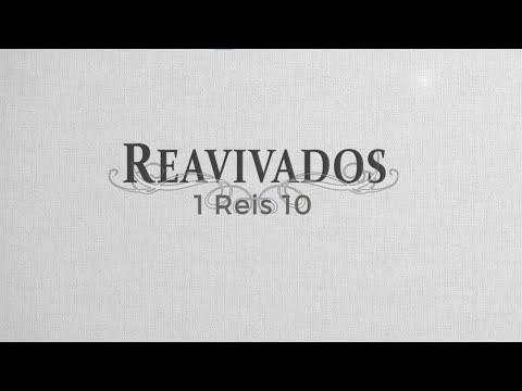 #Reavivados | I REIS 10