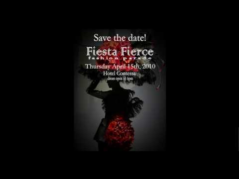 Fiesta Fierce Fashion Parade - Save the date 04/15/10