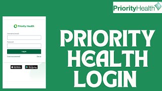 Priority Health Login: How to Login Priority Health Account 2024