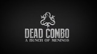 DEAD COMBO - LIVE (LowCost Sessions)