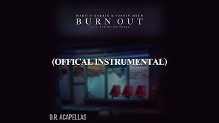 Martin Garrix &amp; Justin Mylo - Burn Out (Official Instrumental)